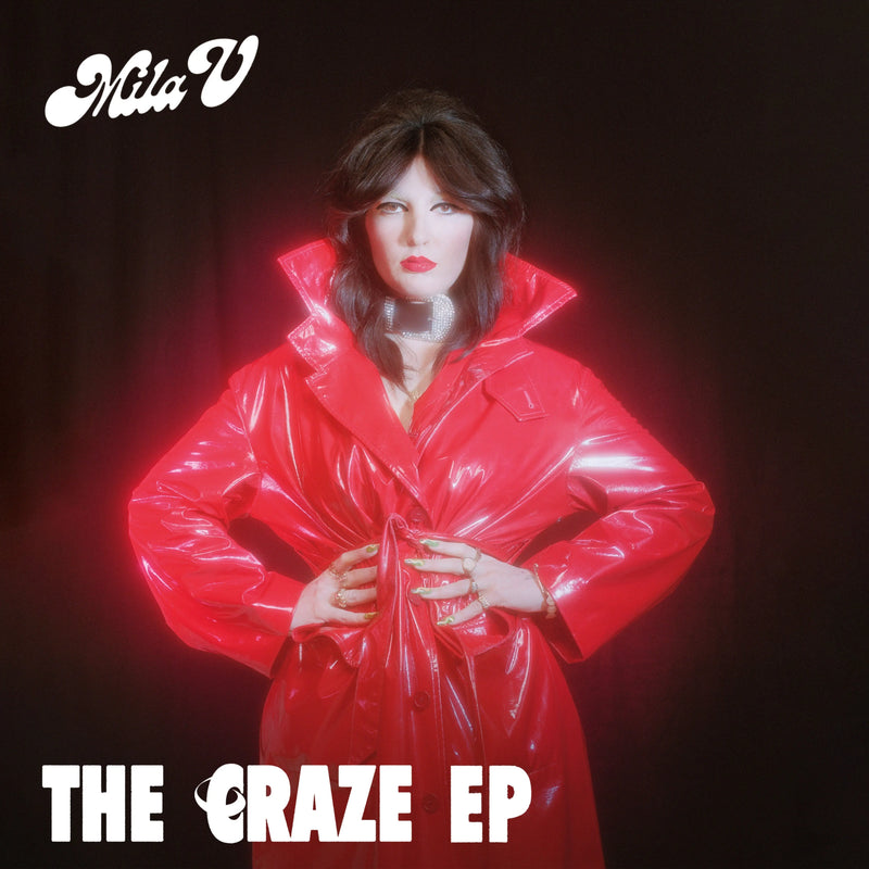 Mila V - The Craze Ep - Patta